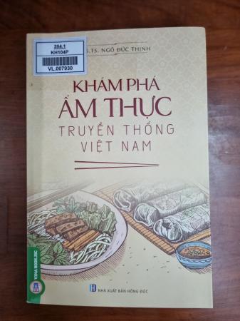 Khám phá ẩm thực truyền thống Việt Nam
