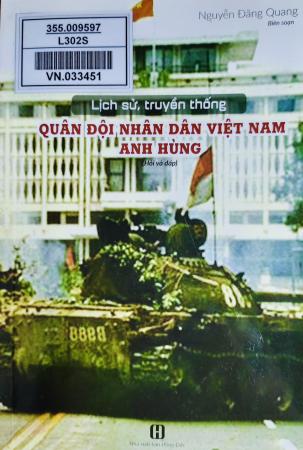 Lịch sử, truyền thống quân đội nhân dân Việt Nam anh hùng
