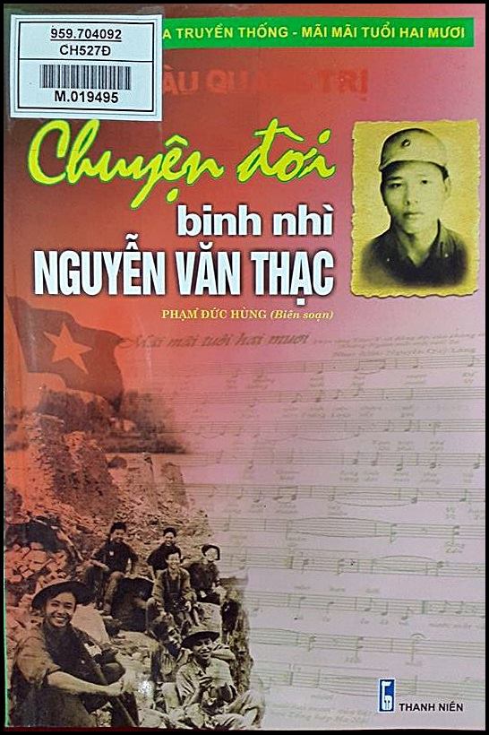 Chuyện đời binh nhì Nguyễn Văn Thạc