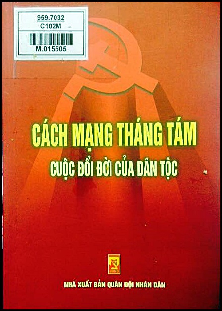 Cách mạng tháng tám cuộc đổi đời của dân tộc
