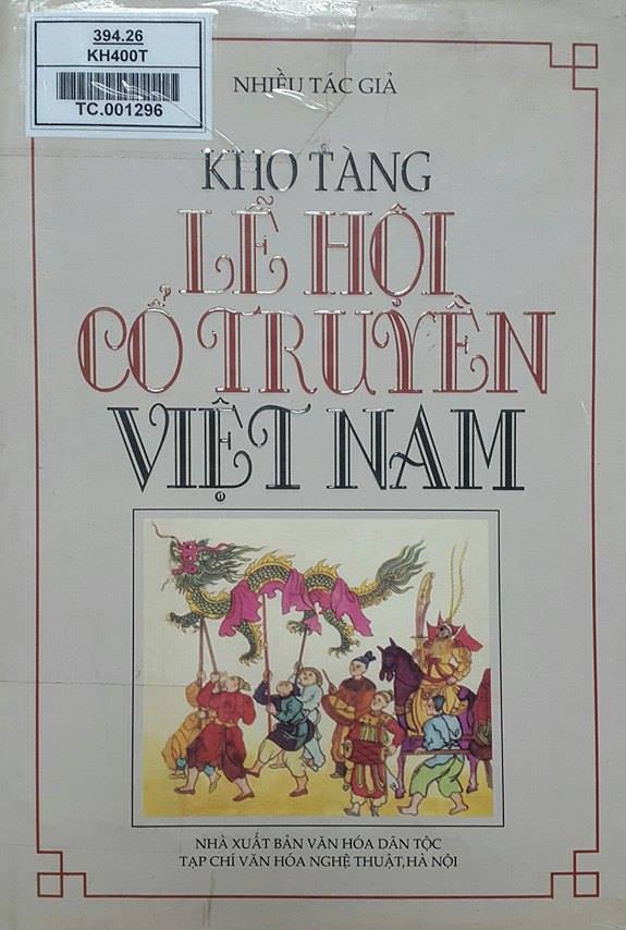 Kho tàng lễ hội cổ truyền Việt Nam