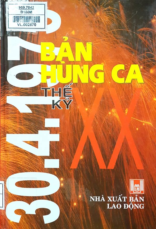 30-4-1975 Bản hùng ca thế kỷ XX
