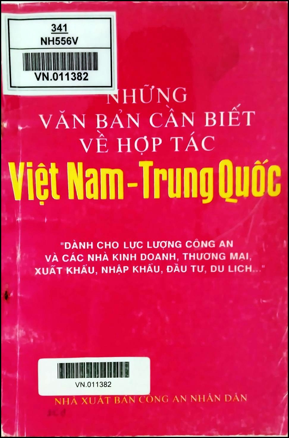 Những văn bản cần biết về hợp tác Việt Nam - Trung Quốc.