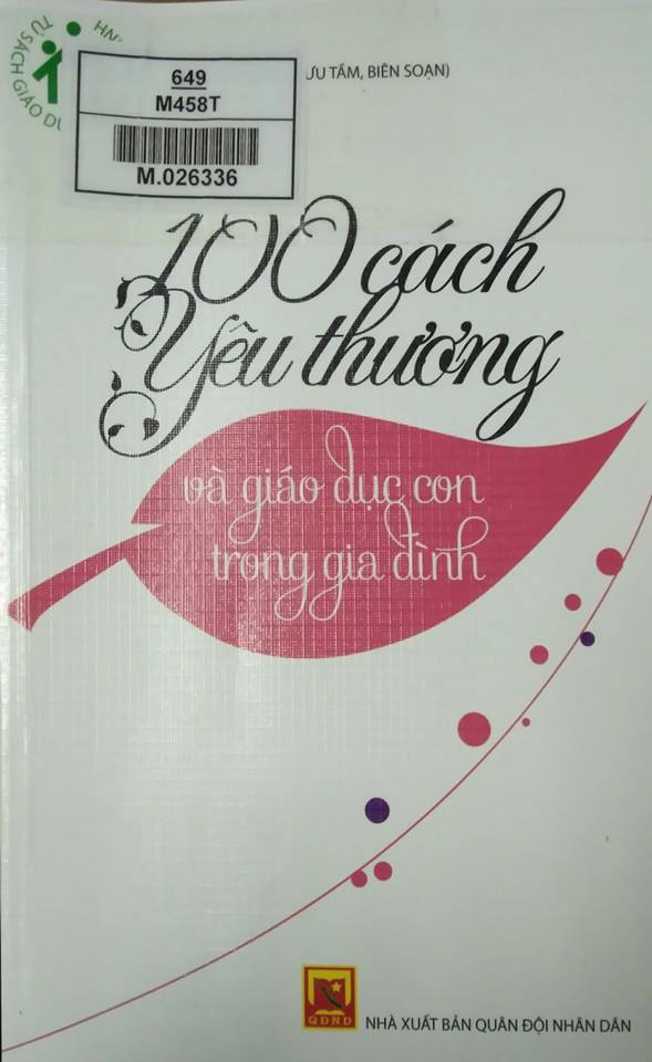 100 cách yêu thương và giáo dục con trong gia đình