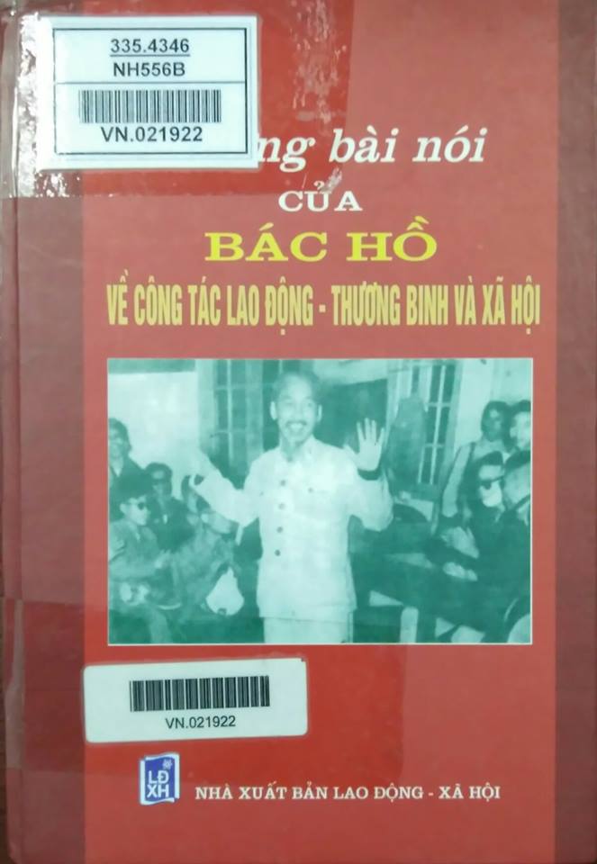 Những bài nói của Bác Hồ về công tác lao động - thương binh và xã hội