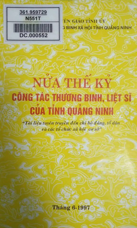 Nửa thế kỷ công tác thương binh, liệt sĩ của tỉnh Quảng Ninh