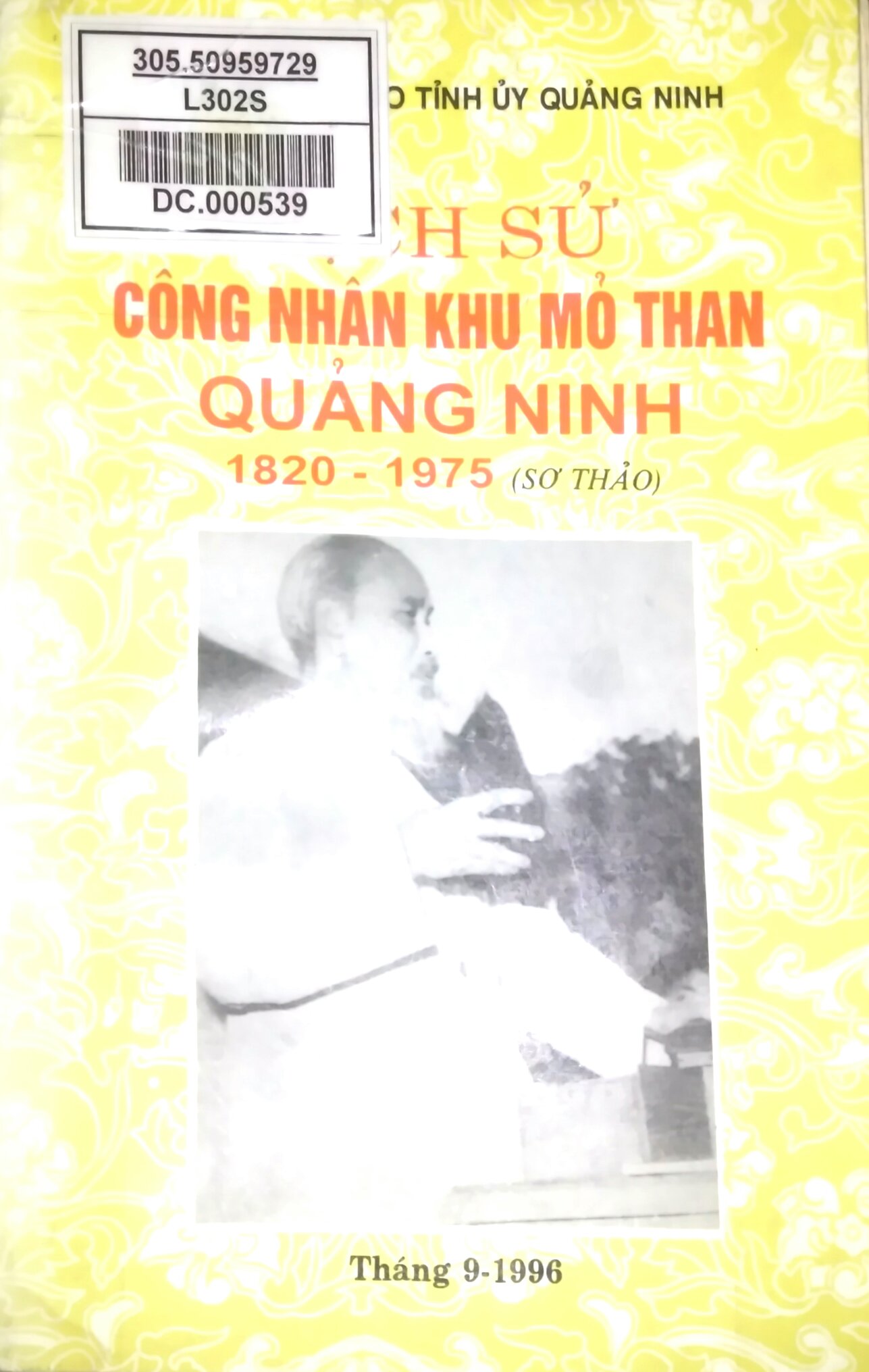 Lịch sử công nhân khu mỏ than Quảng Ninh 1820 - 1975