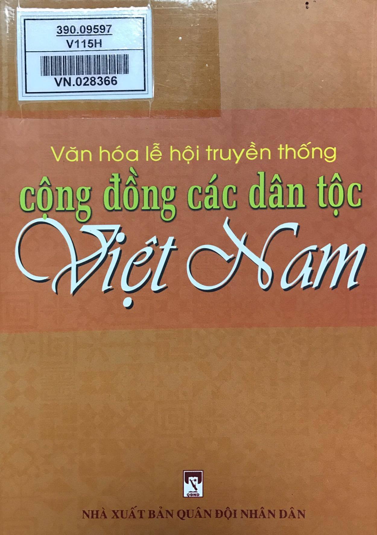 Văn hoá lễ hội truyền thống cộng đồng các dân tộc Việt Nam