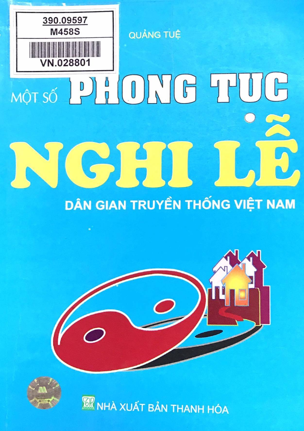 Một số phong tục nghi lễ dân gian truyền thống Việt Nam