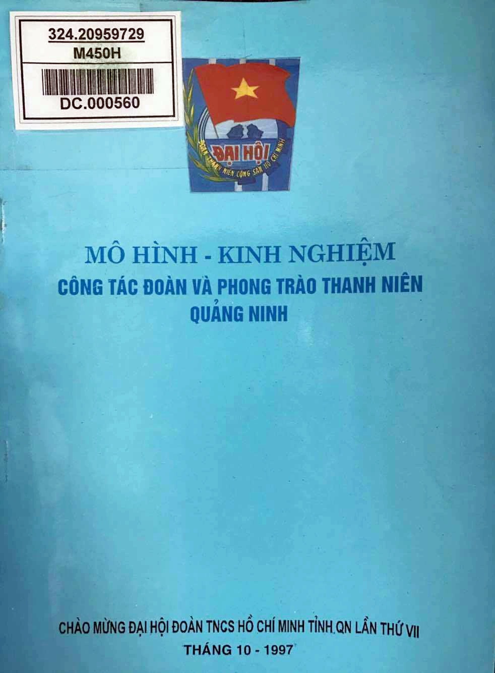 Mô hình – Kinh nghiệm công tác Đoàn và phong trào thanh niên Quảng Ninh
