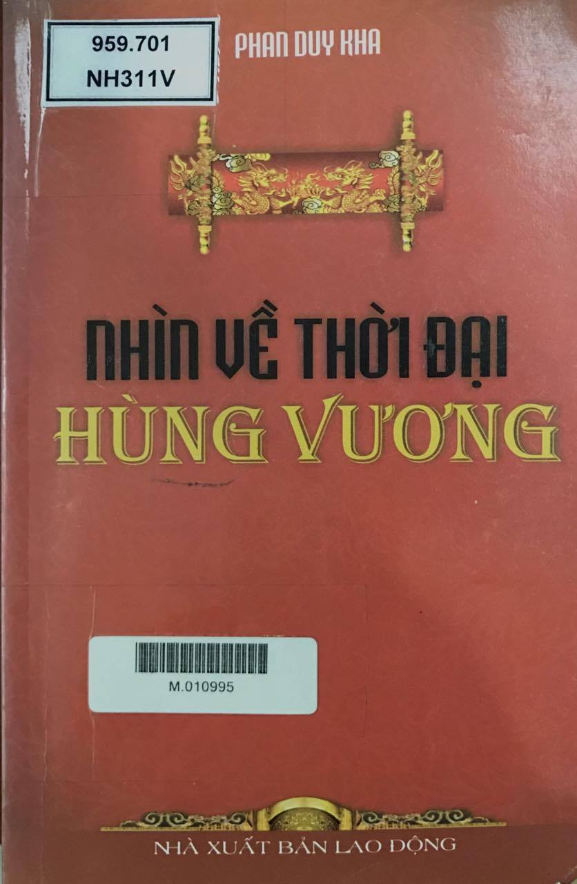 Nhìn về thời đại Hùng Vương