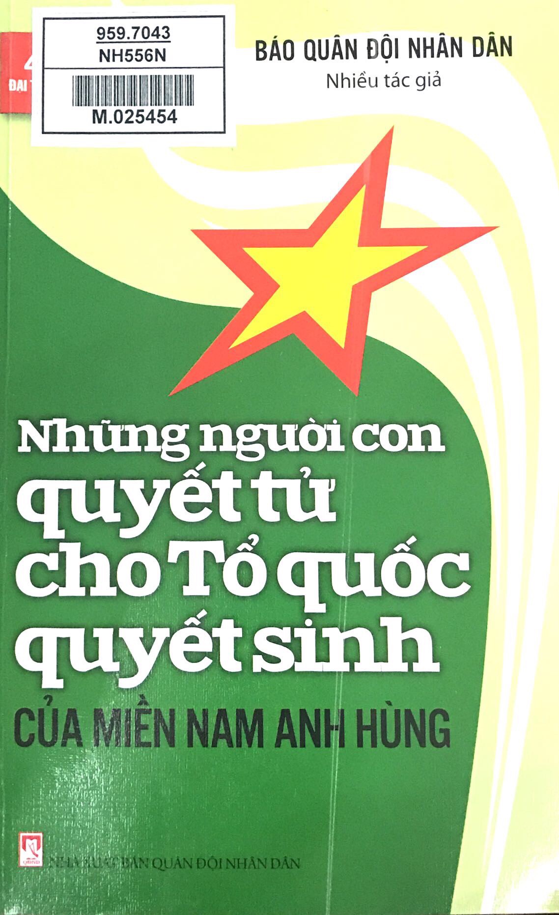 Những người con quyết tử cho tổ quốc quyết sinh