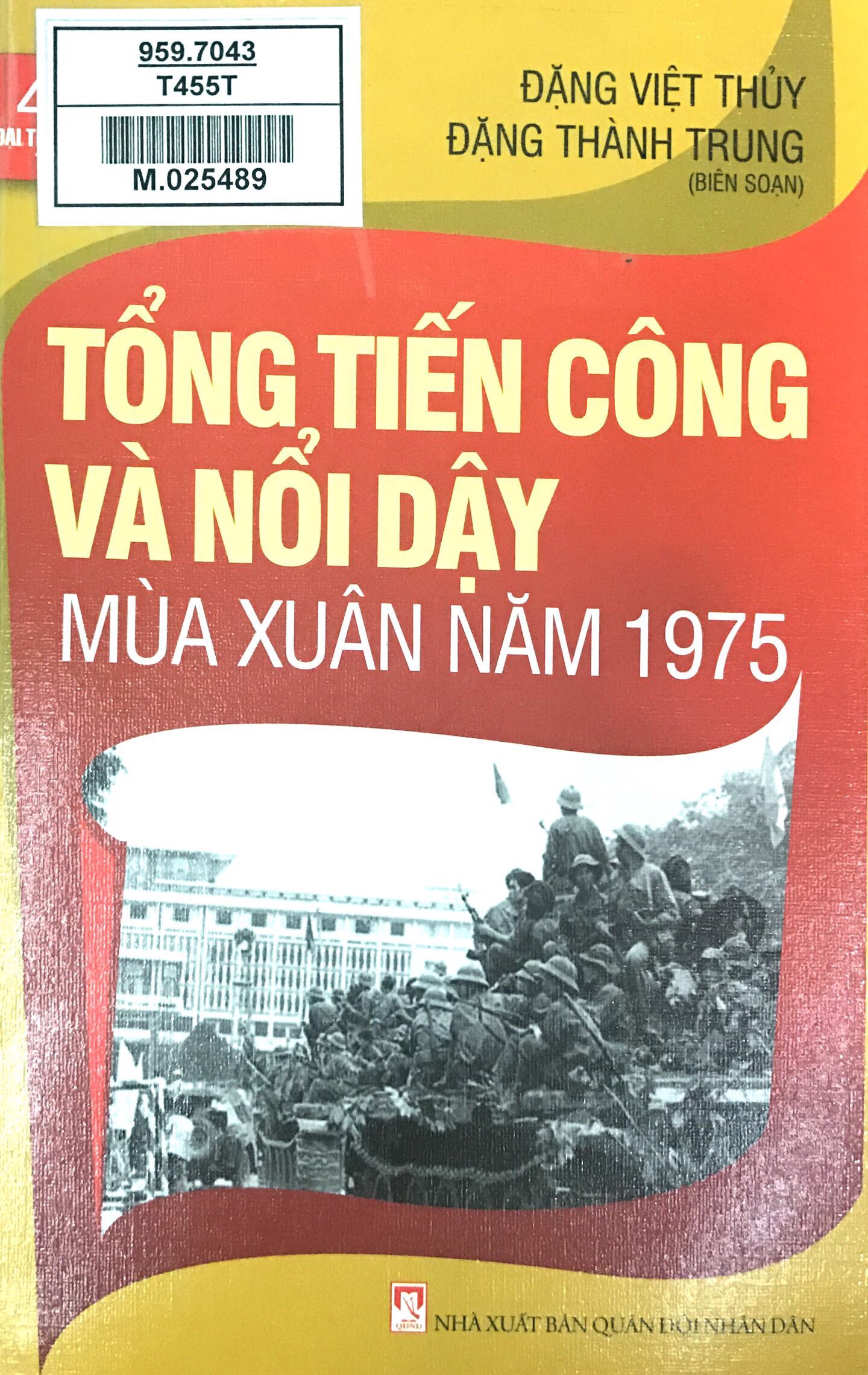 Tổng tiến công và nổi dậy mùa Xuân năm 1975