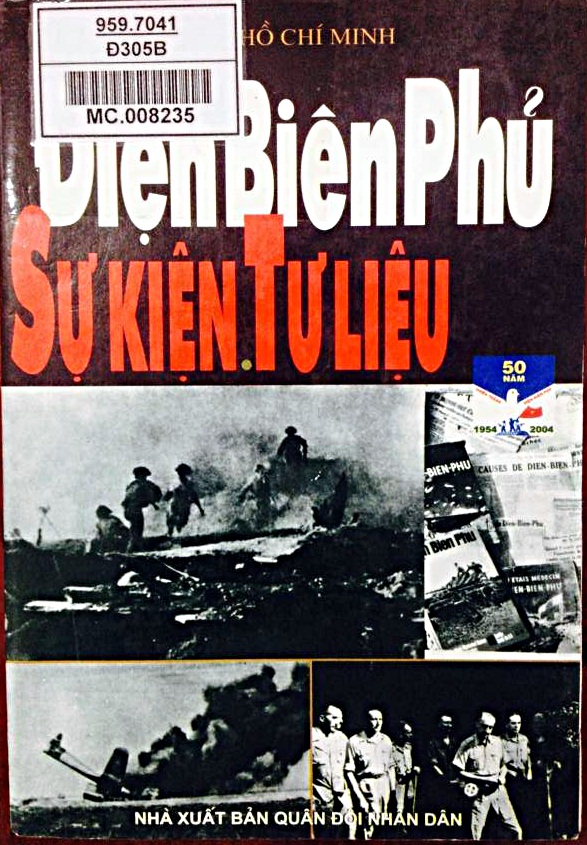 Điện Biên Phủ sự kiện, tư liệu