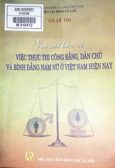 Vài nét bàn về việc thực thi công bằng, dân chủ và bình đẳng nam nữ ở Việt Nam hiện nay