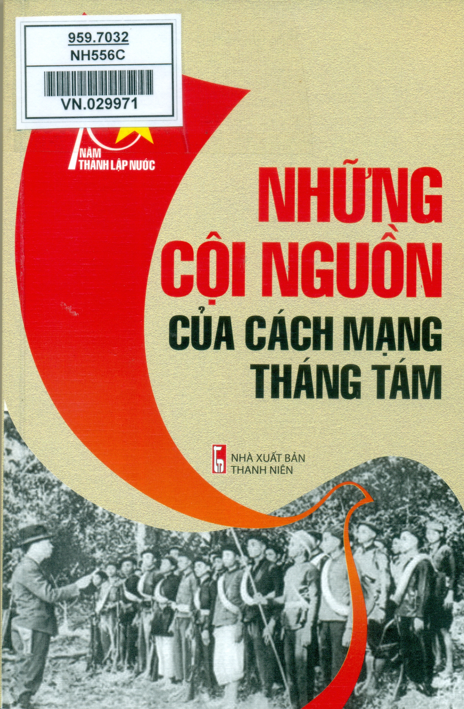 Những cội nguồn của cách mạng tháng Tám