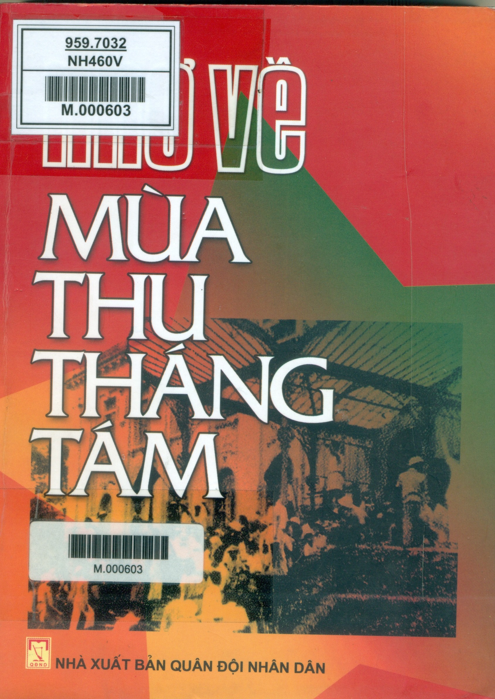 Nhớ về mùa thu tháng Tám