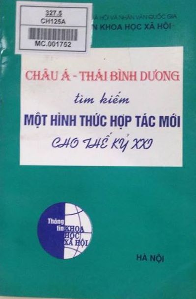 Châu Á – Thái Bình Dương tìm kiếm một hình thức hợp tác mới cho thế kỷ XXI