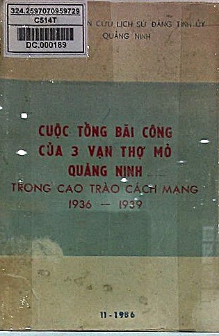 Cuộc tổng bãi công của 3 vạn thợ mỏ Quảng Ninh trong cao trào cách mạng 1936 – 1939