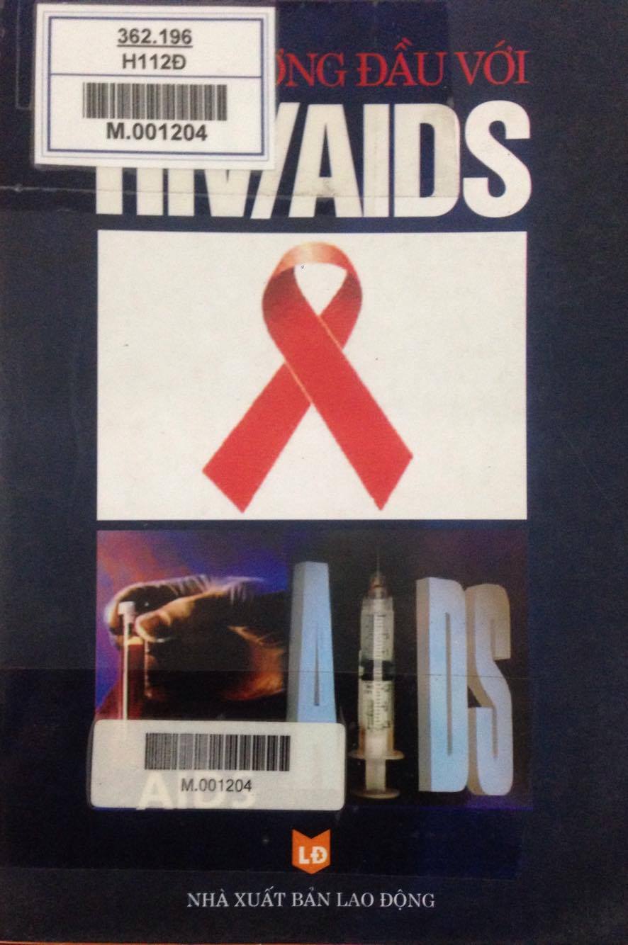 Hãy đương đầu với HIV / AIDS
