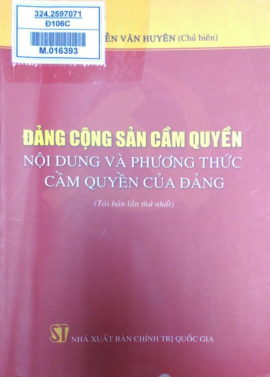 Đảng cộng sản cầm quyền - Nội dung và phương thức cầm quyền của Đảng