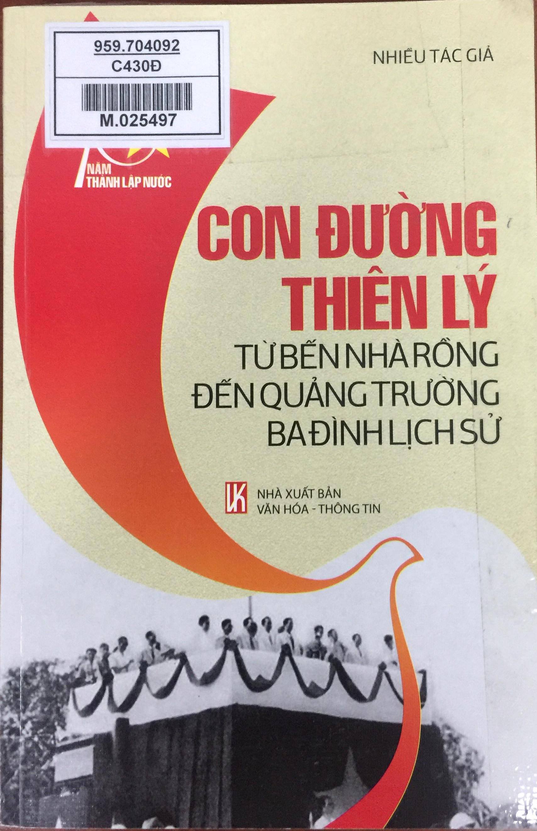 Con đường thiên lý từ Bến nhà rồng đến quảng trường Ba Đình lịch sử