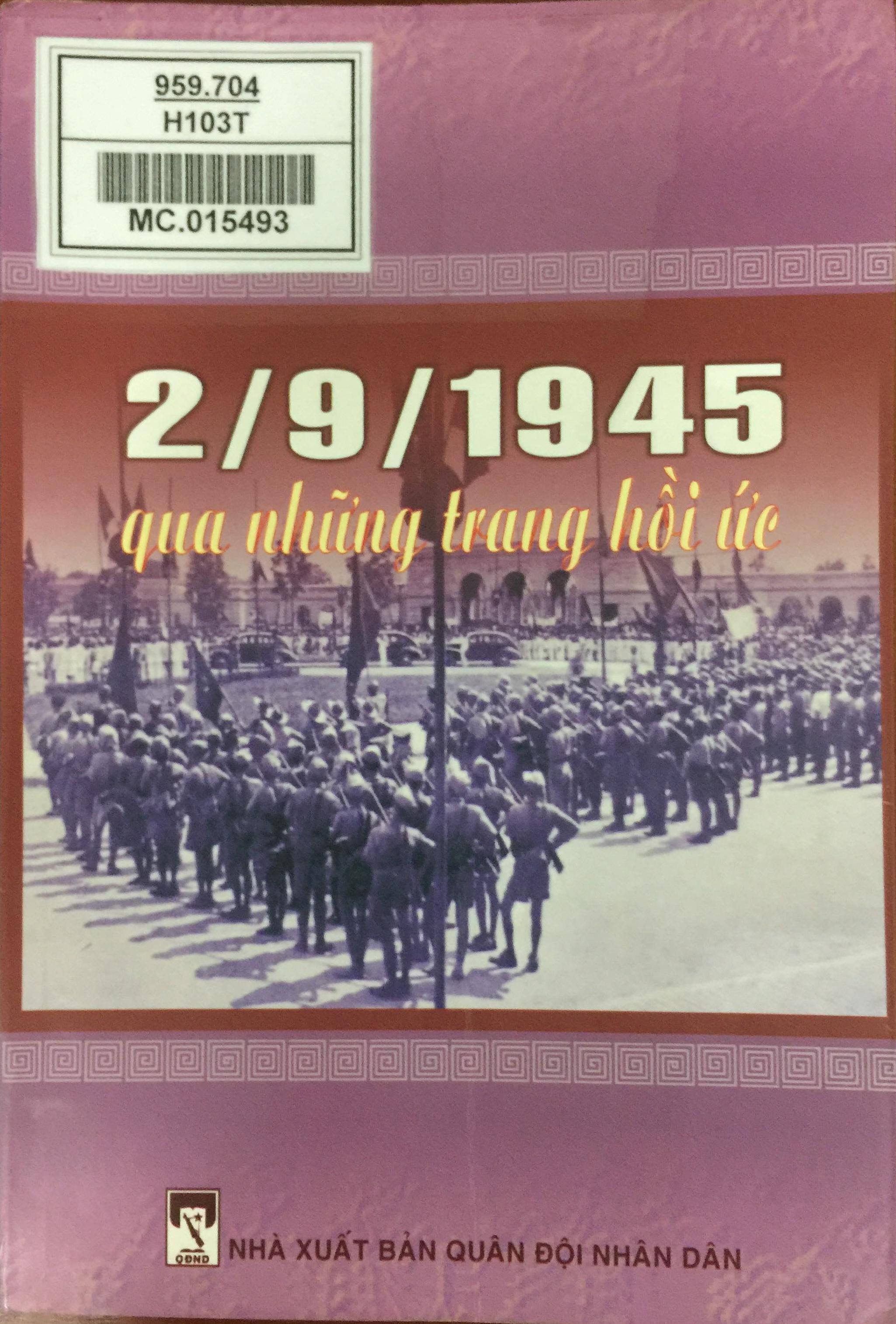 2 - 9 - 1945 qua những trang hồi ức