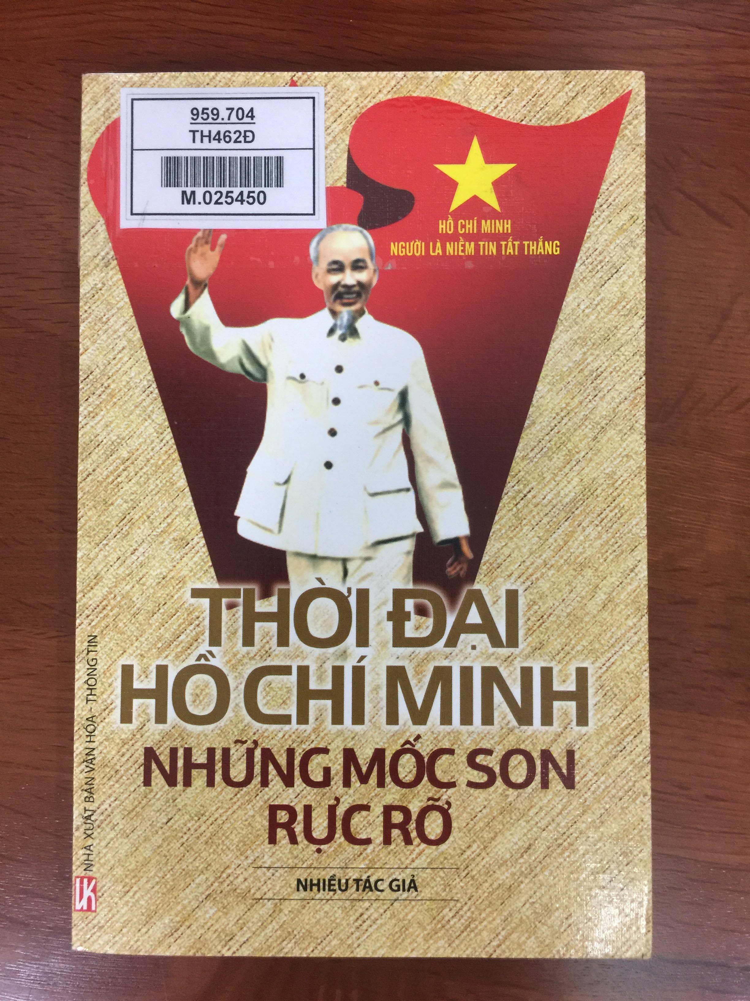Thời đại Hồ Chí Minh - Những mốc son rực rỡ