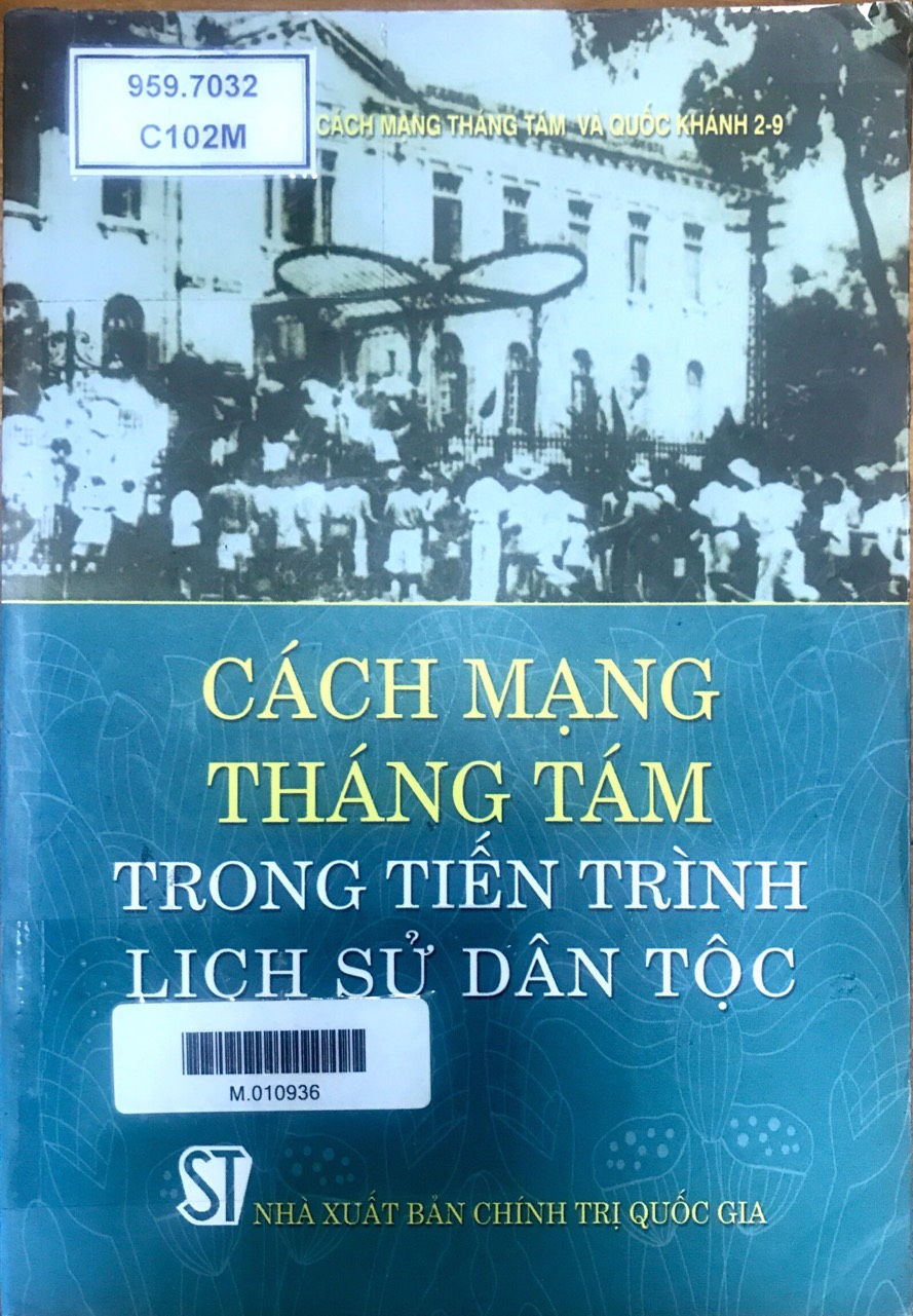 Cách mạng Tháng Tám trong tiến trình lịch sử dân tộc