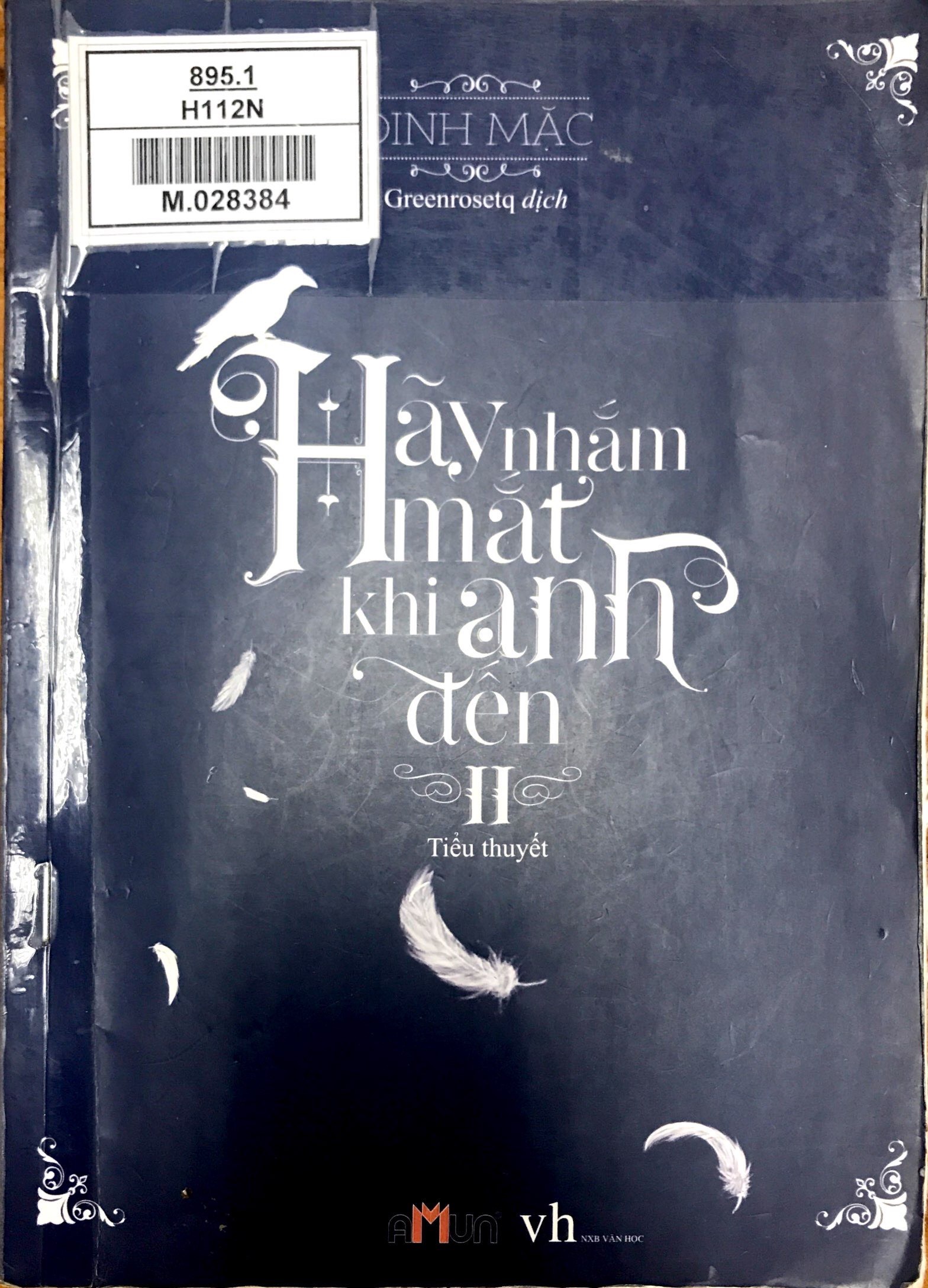 Hãy nhắm mắt khi anh đến