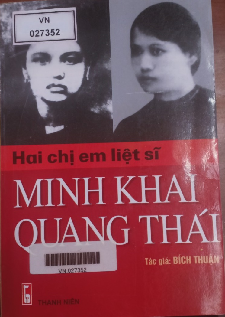 Hai chị em liệt sĩ Minh Khai – Quang Thái