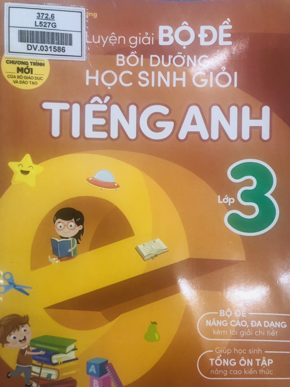 Luyện giải bộ đề bồi dưỡng học sinh giỏi Tiếng Anh