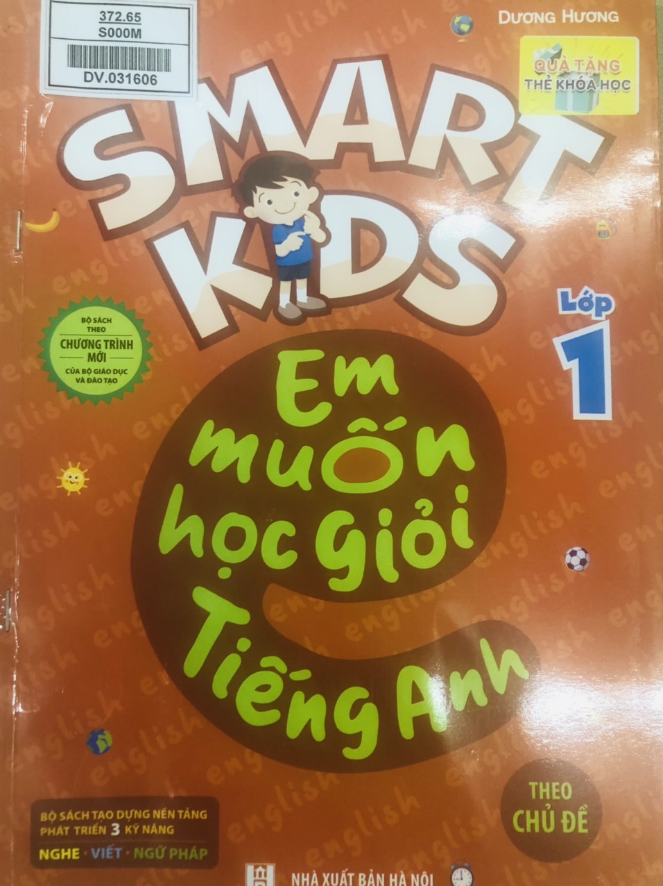 Smart Kids – Em muốn học giỏi Tiếng Anh