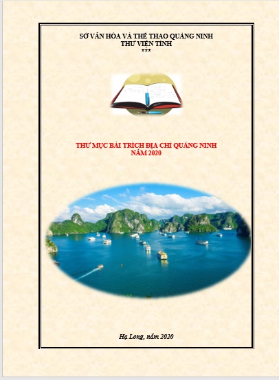 THƯ MỤC BÀI TRÍCH ĐỊA CHÍ QUẢNG NINH NĂM 2020