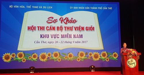 Khai mạc sơ khảo Hội thi cán bộ thư viện giỏi - năm 2017 khu vực miền Nam