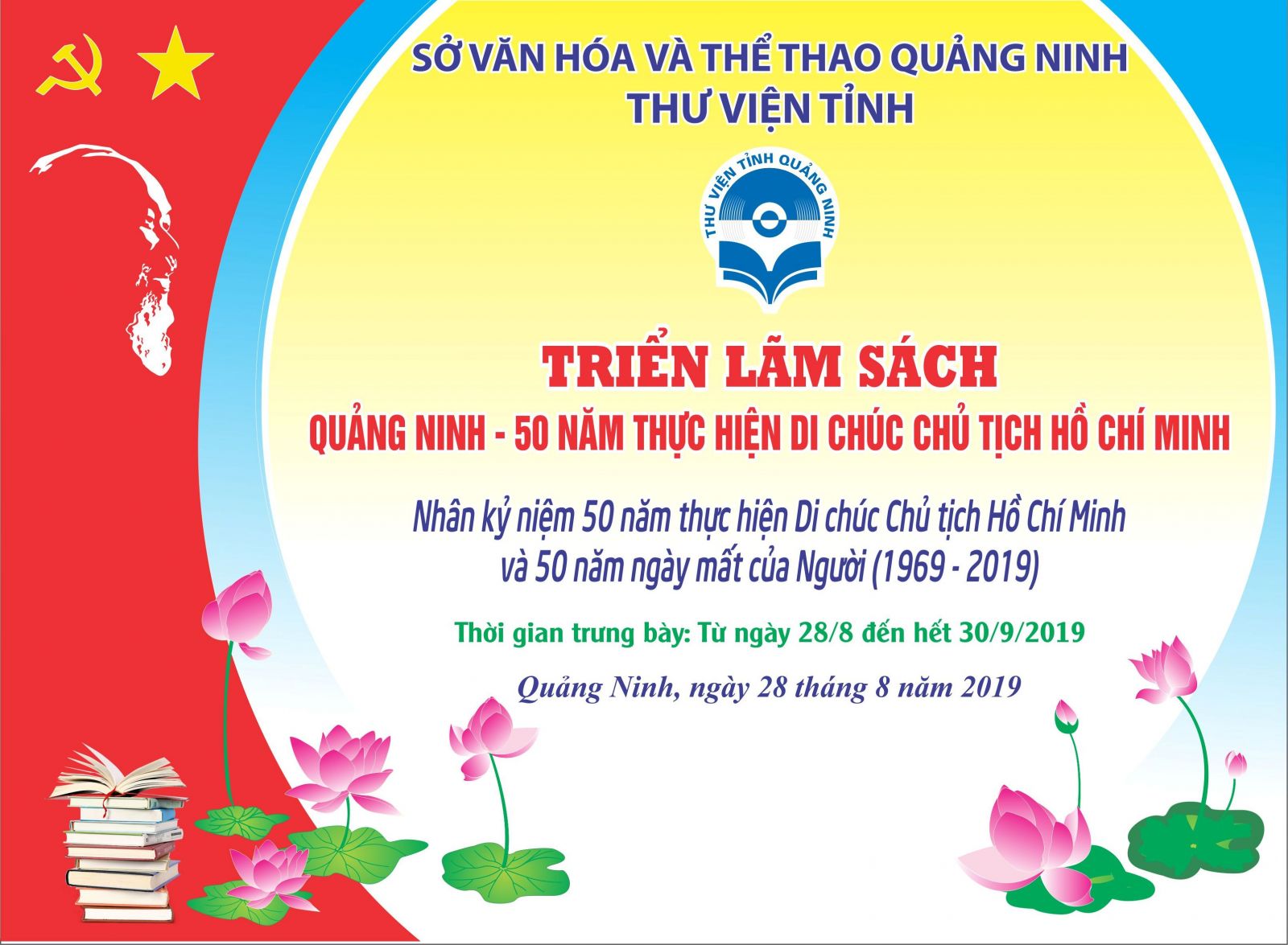 Triển lãm sách nhân kỷ niệm 50 năm thực hiện Di chúc Chủ tịch Hồ Chí Minh và 50 năm ngày mất của Người (1969-2019)