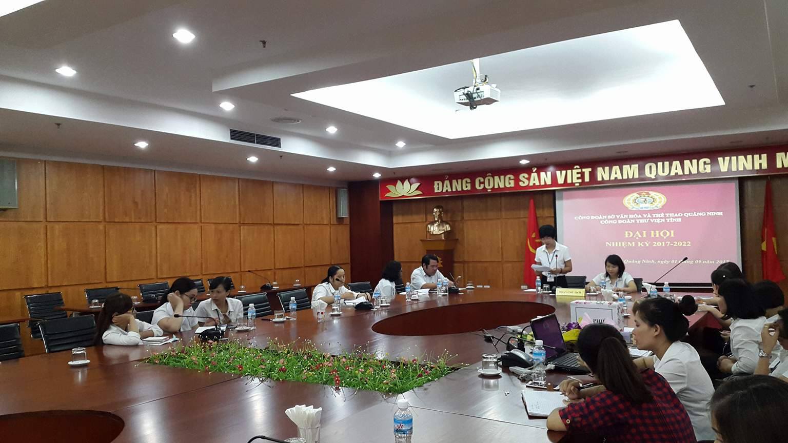 Đại hội Công đoàn Thư viện tỉnh Quảng Ninh nhiệm kỳ 2017 – 2022